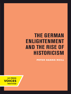 cover image of The German Enlightenment and the Rise of Historicism